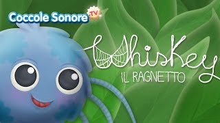 Whiskey il ragnetto  Canzoni per bambini di Coccole Sonore [upl. by Anikram]