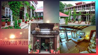 Lockwood Hotel Murree  Oldest hotel Murree  Location  Detailed Information  Facts with Ch Naseer [upl. by Tamiko]