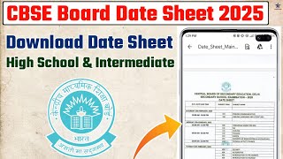 CBSE Date Sheet 2025 I CBSE Date Sheet Kaise Dekhe I How to download 10th and 12th Date Sheet 2025 [upl. by Scheers]