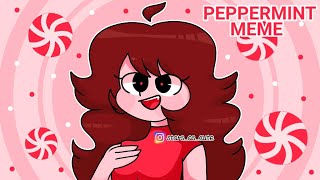 ° FNF Peppermint Meme ° [upl. by Chapa444]