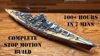 Building the Revell Bismark 1350  100 hours in 7 min  Complete Stop Motion Timelapse [upl. by Curley]