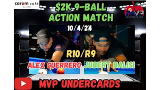 2K Action Match MVP Undercards Jubert Balisi 10 vs Alex Guerrero 9 [upl. by Hurleigh]