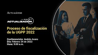 Procesos de fiscalización de la UGPP [upl. by Khalil734]