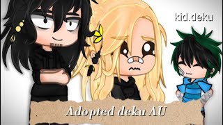 Adopted deku auexperimental deku auTWErasermicangstpart 1 [upl. by Netti]