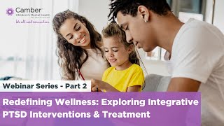 Redefining Wellness Exploring Integrative PTSD Interventions amp Treatment [upl. by Laeira]