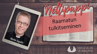 Raamatun tulkitseminen  Raamattuleiri 2024 [upl. by Sivrat]