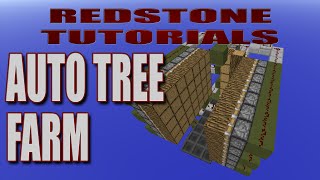 Automatic Tree Farm  Minecraft Tutorials  Redstone [upl. by Ariadne]