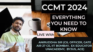 CCMT 2024  Everything you need to know  aniruddhasir ccmt nit postgatecounselling mtech iit [upl. by Almond]