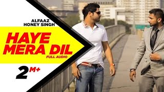 haye mera dil  ro ro ke arja gujarta hai dil  Mera Dil hay hay mera dil  honey Singh song [upl. by Notgnilra]