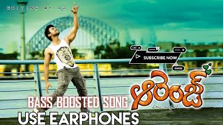 OLA OLAALA SONG  🎧BASS BOOSTED SONG 🎧  🎧USE EARPHONES🎧  ORANGE  MOVIE [upl. by Grous]