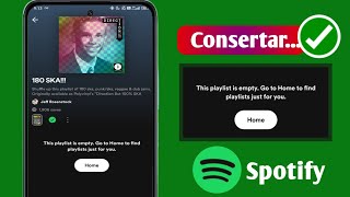 como consertar a playlist do spotify vazia  spotify não reproduz músicas  esta playlist está vazia [upl. by Seem]