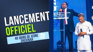 Lancement officiel des 40 Jours de Jeûne  Shekinah Tabernacle de Gloire  Koze Kretyen Erick Jura [upl. by Aivatco909]