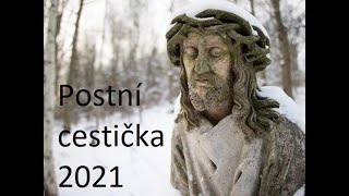 Postní cestička 2021  2 [upl. by Kinch265]