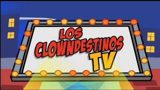 CLOWNDESTINOS Caperucita Parte 1 [upl. by Obadiah733]