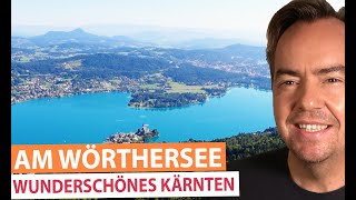 Wörthersee  Die schönsten Orte und beliebtesten Ausflugsziele am größten See in Kärnten [upl. by Oibesue337]