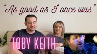 NYC Couple reacts to Toby Keith  quotAs Good As I Once Wasquot Lysis favorite video [upl. by Arekahs192]