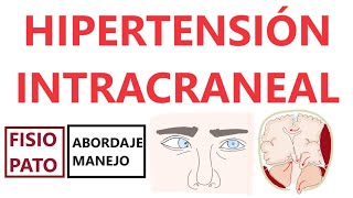 Hipertensión intracraneal  Síntomas y signos etiología evaluación y manejo [upl. by Nagaer]