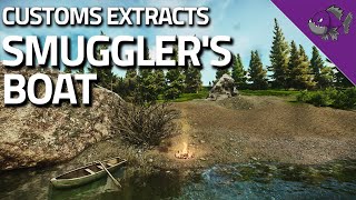 Smugglers Boat  Customs Extract Guide  Escape From Tarkov [upl. by Garmaise]