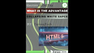 009 What is the advantage of Collapsing white space  Questions of the day  iFarouq Tech [upl. by Akira]