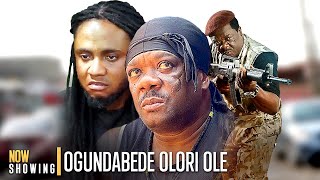 OGUNDABEDE OLORI OLE King Of Thieves  Latest Nigerian Yoruba Movie Drama Starring Kelvin Ikeduba [upl. by Aryahay890]