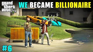 WE BECAME BILLINAIRE  GTA5 HINDI GAMEPLAY PART 6 [upl. by Kolnick258]