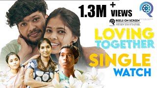 Loving Together  Single Watch Webseries Ameer sha  Ancy Reels on Screen  Sha media  4K [upl. by Revlys]