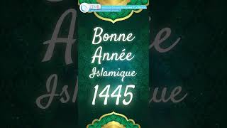 Bonne Année Islamique 1445 [upl. by Cotterell]