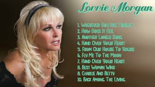 Lorrie MorganSmash hits mixtape of 2024Premier Songs PlaylistIncluded [upl. by Tteragram]