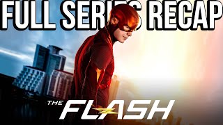 THE FLASH Full Series Recap  Season 19 Ending Explained [upl. by Sky841]