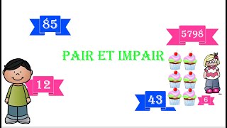 Mathématiques  Les nombres pairs et impairs [upl. by Madaras529]