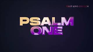 Psalm One  First Love Music  Mother Maya Aida [upl. by Pelag]