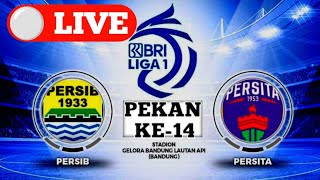 🔴 LIVE  PERSIB VS PERSITA  PEKAN KE14 STADION GBLA GELORA BANDUNG LAUTAN API [upl. by Ecar613]