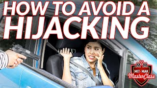 How To Avoid Being Hijacked  Antihijacking Tips [upl. by Hpsoj385]