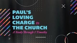 Pauls Loving Charge to the Church Part 4 Heart of the Father Work of the Son Full Service [upl. by Adnoral]