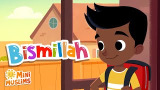 Muslim Songs For Kids  Bismillah ☀️ MiniMuslims [upl. by Lenzi]