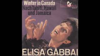 Elisa Gabbai Winter in Canada Single 1963 [upl. by Denna]