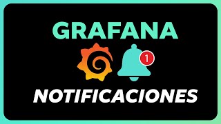 Creando ALERTAS en GRAFANA [upl. by Erlinna]