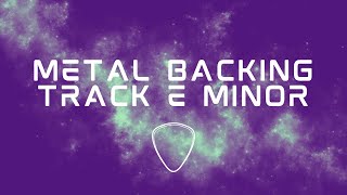 Metal Backing Track in E minor  120 BPM [upl. by Ytirev]