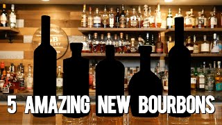 5 Amazing New Available BOURBONS To Look For in 2022 [upl. by Wulf]