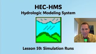 HEC HMS Lesson 59  Simulation Runs [upl. by Tremann]