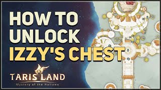 How to unlock Izzys Chest Tarisland [upl. by Lu467]