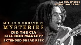 Did the CIA Kill Bob Marley Extended Sneak Peek  Musics Greatest Mysteries [upl. by Sylas]