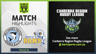 Belconnen United Sharks v Woden Valley Rams  Round 16 Highlights  Canberra Rugby League 2022 [upl. by Eniawd]