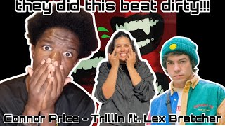 Connor Price  Trillin ft Lex Bratcher Reaction [upl. by Lonni]