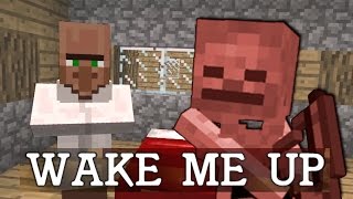 WAKE ME UP INSIDE MINECRAFT EDITION [upl. by Maghutte436]