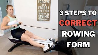 Correct Rowing Machine Form Our 3 Easy Steps [upl. by Macdonell]