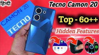 Tecno camon 20 Tips And Tricks  Top 60 Hidden Features  Tecno camon 20 [upl. by Nna]