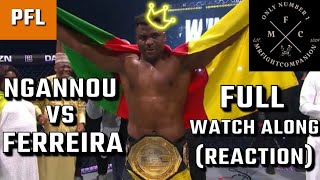 FULL FIGHT REACTION NGANNOU VS FERREIRA [upl. by Idelia]