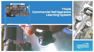 COMMERCIAL REFRIGERATION LEARNING SYSTEM  Amatrols T7400 [upl. by Ulda]