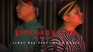 Kepangku Kapang cover [upl. by Anileba283]